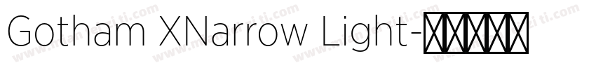 Gotham XNarrow Light字体转换